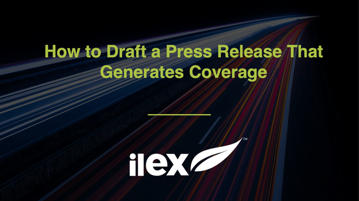 How to Draft a Press Release That Generates Coverage