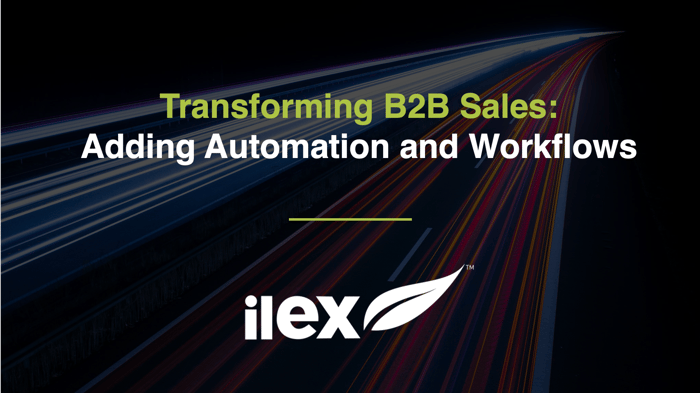 Transforming B2B Sales: Adding Automation and Workflows
