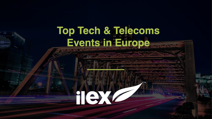 Top Tech & Telecoms Events in Europe