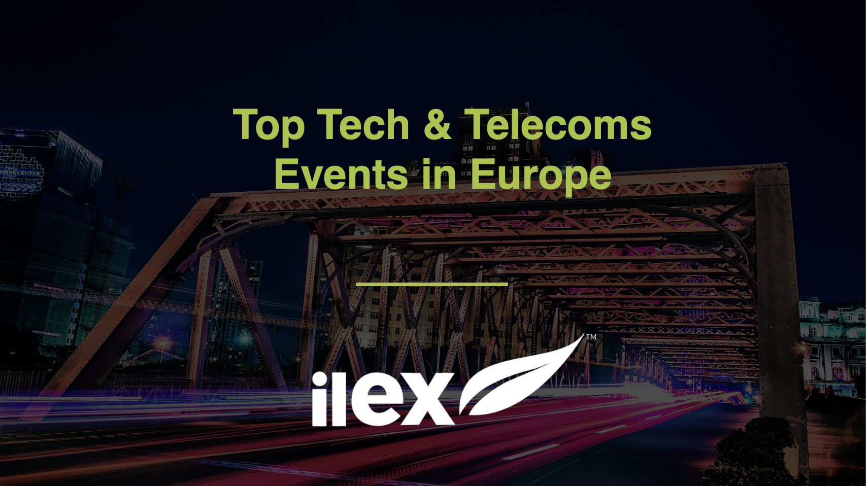 Top Tech & Telecoms Events in Europe