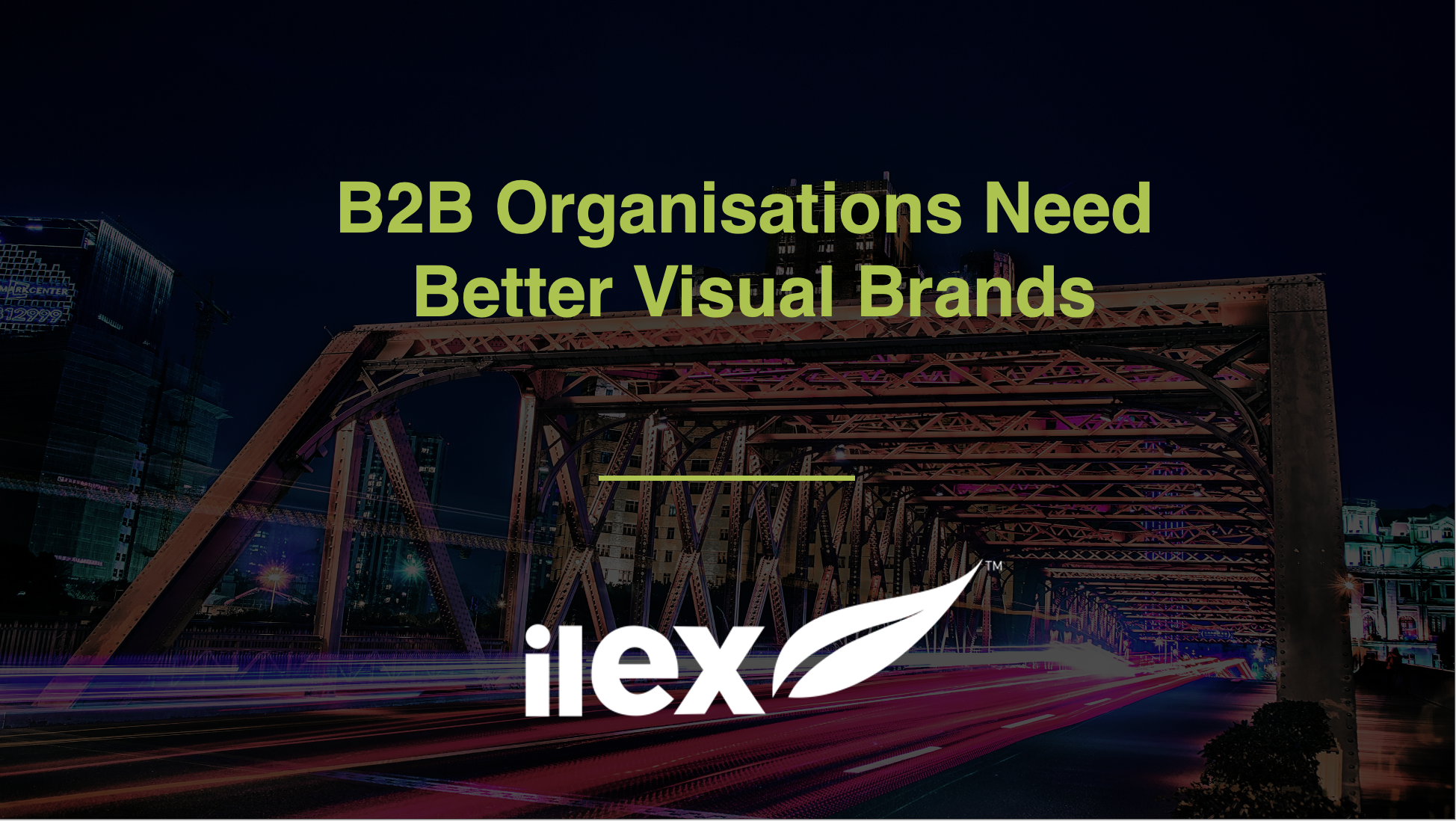 B2B Organisations Need Better Visual Brands