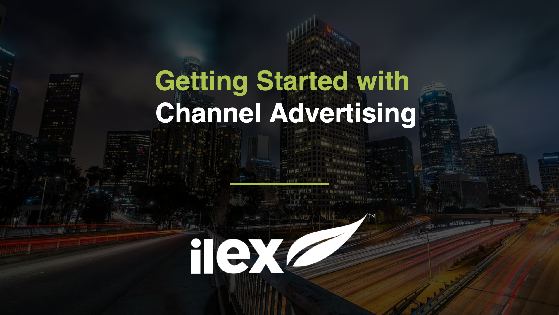 Getting Started with Channel Advertising